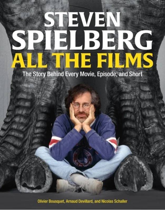 Steven Spielberg All The Films - Running Press,u.s.