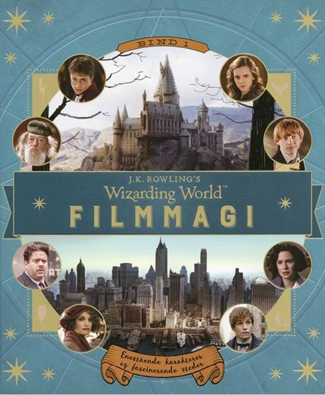 J.k. Rowlings Magiske Verden. Filmmagi - Gyldendal