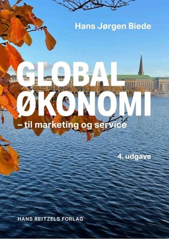 Globaløkonomi Til Marketing Og Service - Hans Reitzels Forlag
