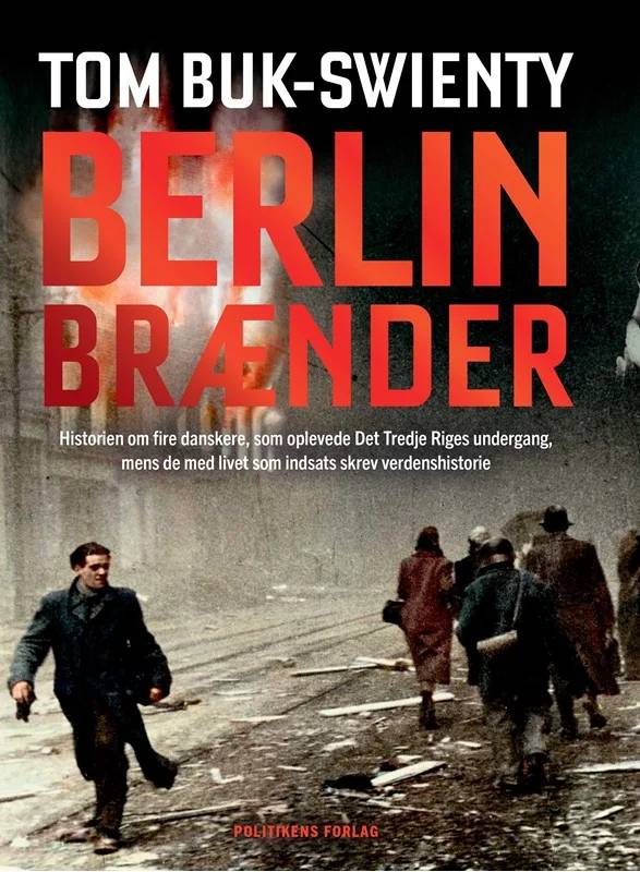 Berlin Brænder - Politikens Forlag