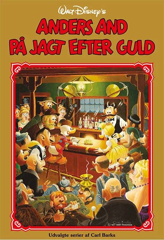 Anders And Guldbog Nummer 18  Anders And På Jagt Efter Guld - Story House Egmont